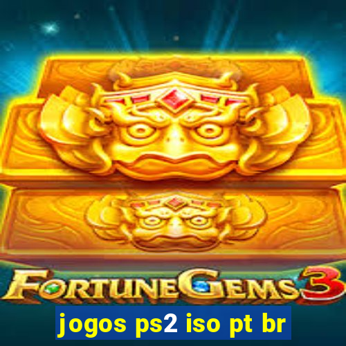 jogos ps2 iso pt br